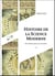 Histoire de la science moderne - 2e éd. - De la Renaissance aux Lumières