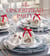 The Gingerbread Party - Recipes and Traditions for Christmas Entertaining
