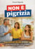 Non è pigrizia - Cosa succede davvero ai nostri figli - e cosa possiamo fare come genitori, nonni e insegnanti