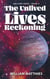 The Unlived Lives Reckoning - The Unlived Lives series, #3