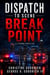 Dispatch To Scene Break Point