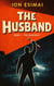 The Husband - The Blackout, #1