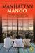 Manhattan Mango