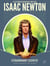 Biography for Kids: Isaac Newton-Extraordinary scientist who changed the World