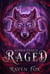 Raged - Alpha Fangs, #3
