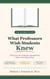 What Professors Wish Students Knew: Things Parents and Students Should Know Before Attending College