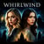 Whirlwind: Season One