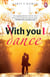 With You I Dance