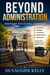 Beyond Administration: Redefining Educational Leadership