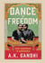 Dance to Freedom
