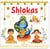 Shlokas and Mantras For Kids - - Learn About India's Rich Culture and Tradition In Three Languages