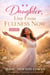 ** Daughter, Live From Fullness Now Set A01 18 Book Collection