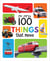 My First 100 Things That Move : My 100 Library Series