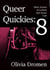 Queer Quickies, Volume 8 - Queer Quickies, #9