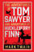 The Adventures of Tom Sawyer & Adventures of Huckleberry Finn