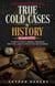 Forgotten Crimes, Missing Truths, and Unsolved Mysteries That Time Couldn’t Bury - True Cold Cases of History, #1