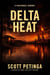 Delta Heat - The River Keeps, #1