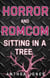 Horror And Romcom Sitting In A Tree - Anthea Jones Short Stories, #1