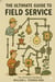 The Technician's Guide - The Ultimate Guide to Field Service, #1