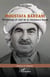 Moustafa Barzani - Peshmerga et chef de la résistance kurde