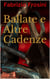 Ballate e Altre Cadenze