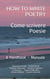 How To Write Poetry – Come Scrivere Poesie: A Handbook – Manuale - Bilingual Editions, #1