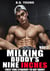 Milking Buddy's Nine Inches Vol.2: First Time Straight to Gay Short