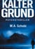 Kalter Grund - Psychothriller