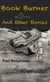 Book Burner and Other Stories