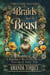 Braids and the Beast (A Rapunzel Meets the Beast Fractured Fairy Tale)