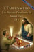 O TABERNÁCULO: Um Retrato Detalhado de Jesus Cristo (I) [Nova edição revisada]