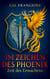 Im Zeichen des Phoenix - Zeit des Erwachens