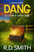 Dang: The Legend of Vernon Boone - Dang, #2