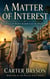 A Matter of Interest: A Pelican Point Senior Sleuth Mystery (Book 1) - Pelican Senior Sleuth Mystery Series, #1