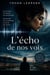 L'écho de nos voix