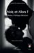 Noir, et Alors ? - Thelma, l’Héritage Libérateur