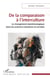 De la comparaison à l’interculture - Le changement épistémologique dans les sciences humaines et sociales