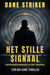 Het Stille Signaal - Een Gid Kane Thriller, #4