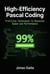 High-Efficiency Pascal Coding: Profiling Techniques to Maximize Speed and Performance - Writing Maintainable Pascal