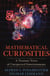 Mathematical Curiosities - A Treasure Trove of Unexpected Entertainments