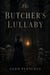 The Butcher's Lullaby