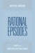 Rational Episodes - Logic for the Intermittently Reasonable