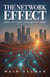 The Network Effect - The Origins of Israeli High Tech