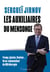 Les auxiliaires du mensonge