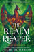The Realm Reaper - A Heart-stopping Finale To The Sunday Times Bestselling Reign of Remnants Series