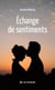 Échange de sentiments