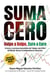Suma cero golpe a golpe, euro a euro - Errores y Lecciones Aprendidas del Trabajo más Difícil del Mundo: Buscar la Independencia Financiera