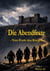 Die Abendfeste - Vom Ende des Krieges