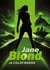 Jane Blond ja coldfingers