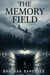 The Memory Field